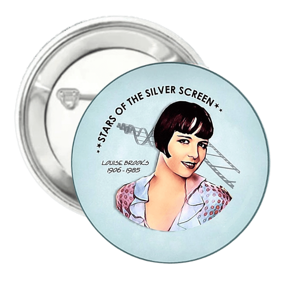Louise Brooks | Silver Screen Star | Pin-Back Button