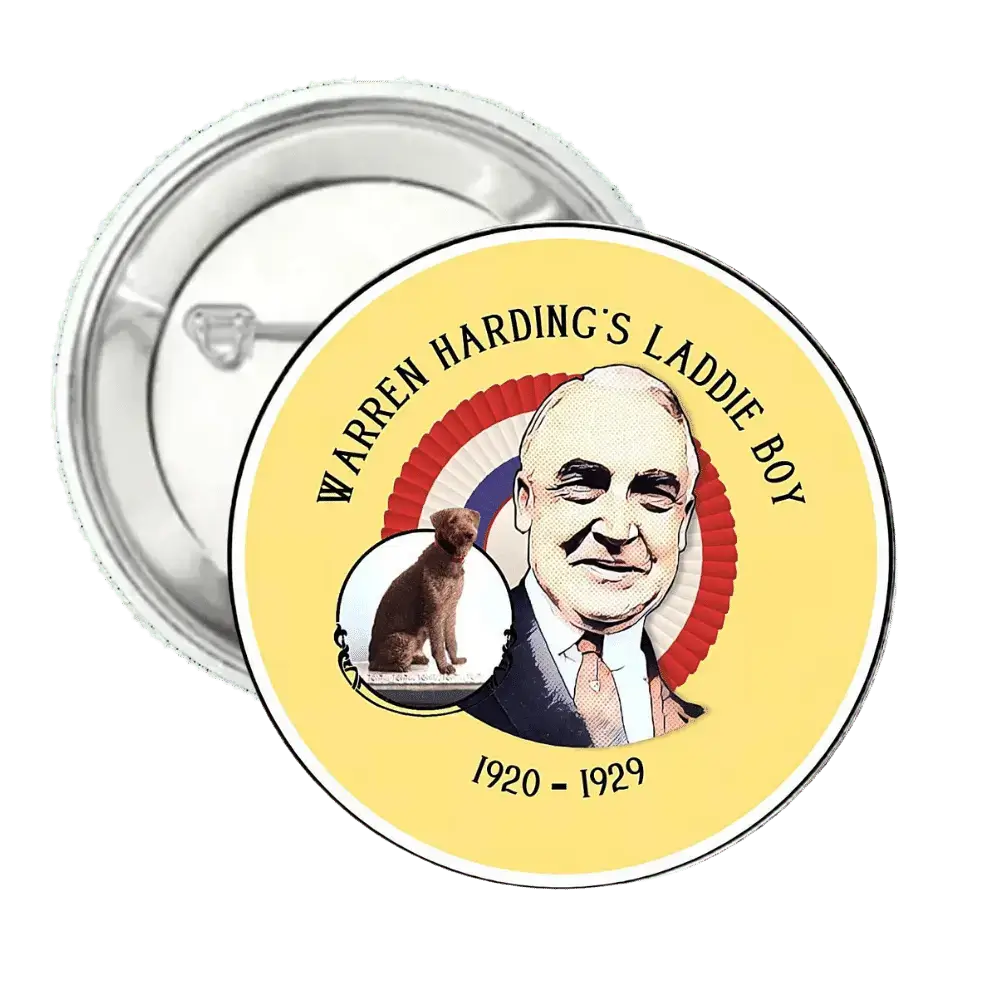 Warren Harding's Laddie Boy | Pin-Back Button