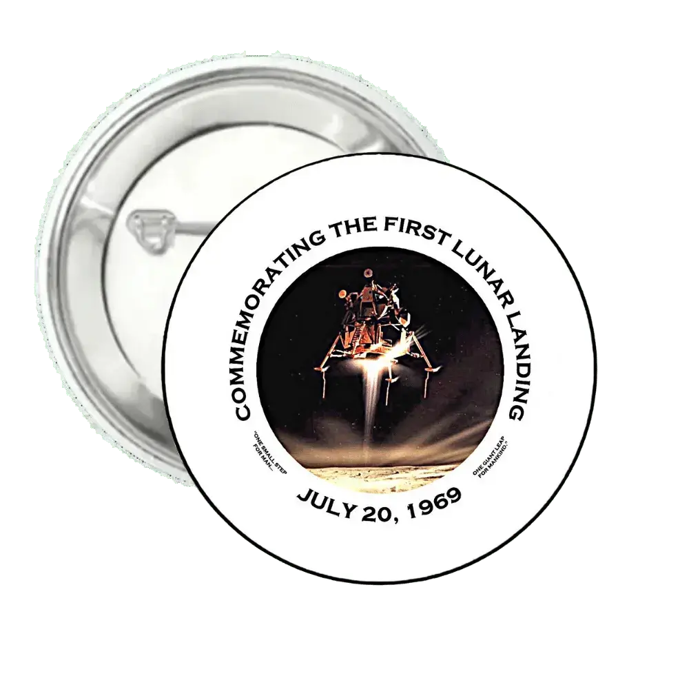 The First Lunar Landing | Pin-Back Button