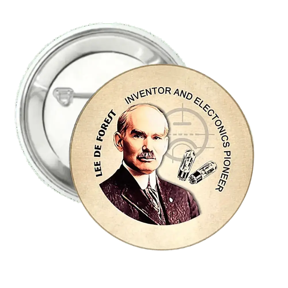 Lee De Forest | Pin-Back Button