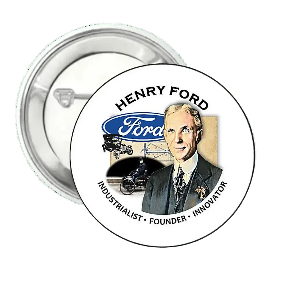 Henry Ford | Pin-Back Button