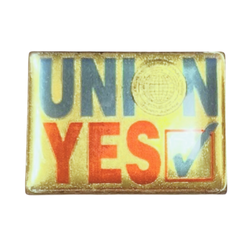 Union Yes | Lapel Pin Variety