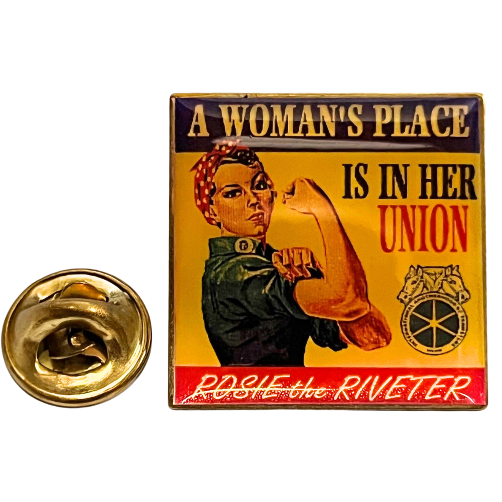 Rosie In Her Union || Lapel Pin