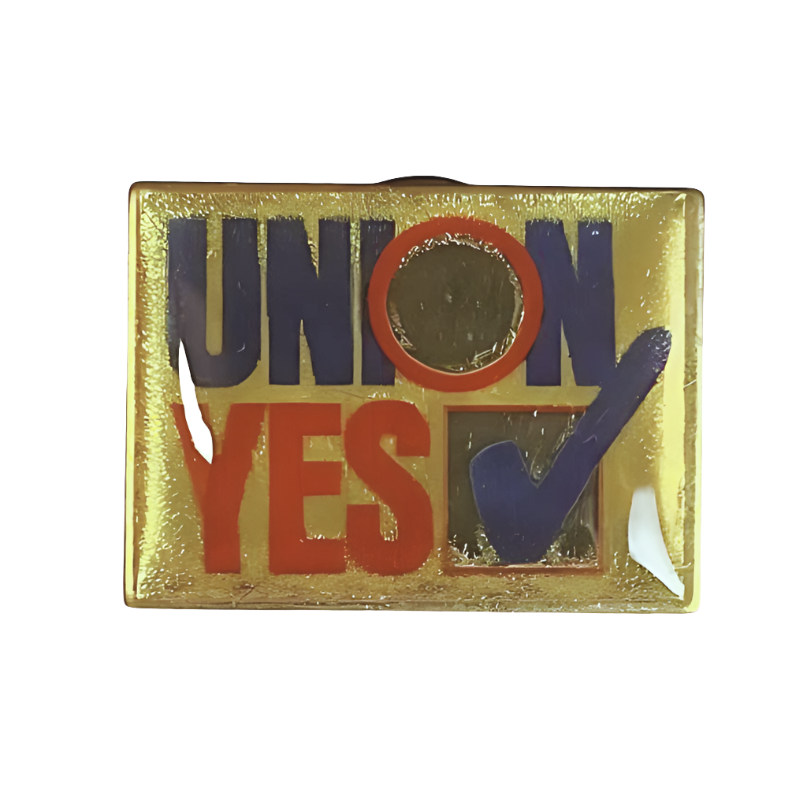 Union Yes | Lapel Pin Variety