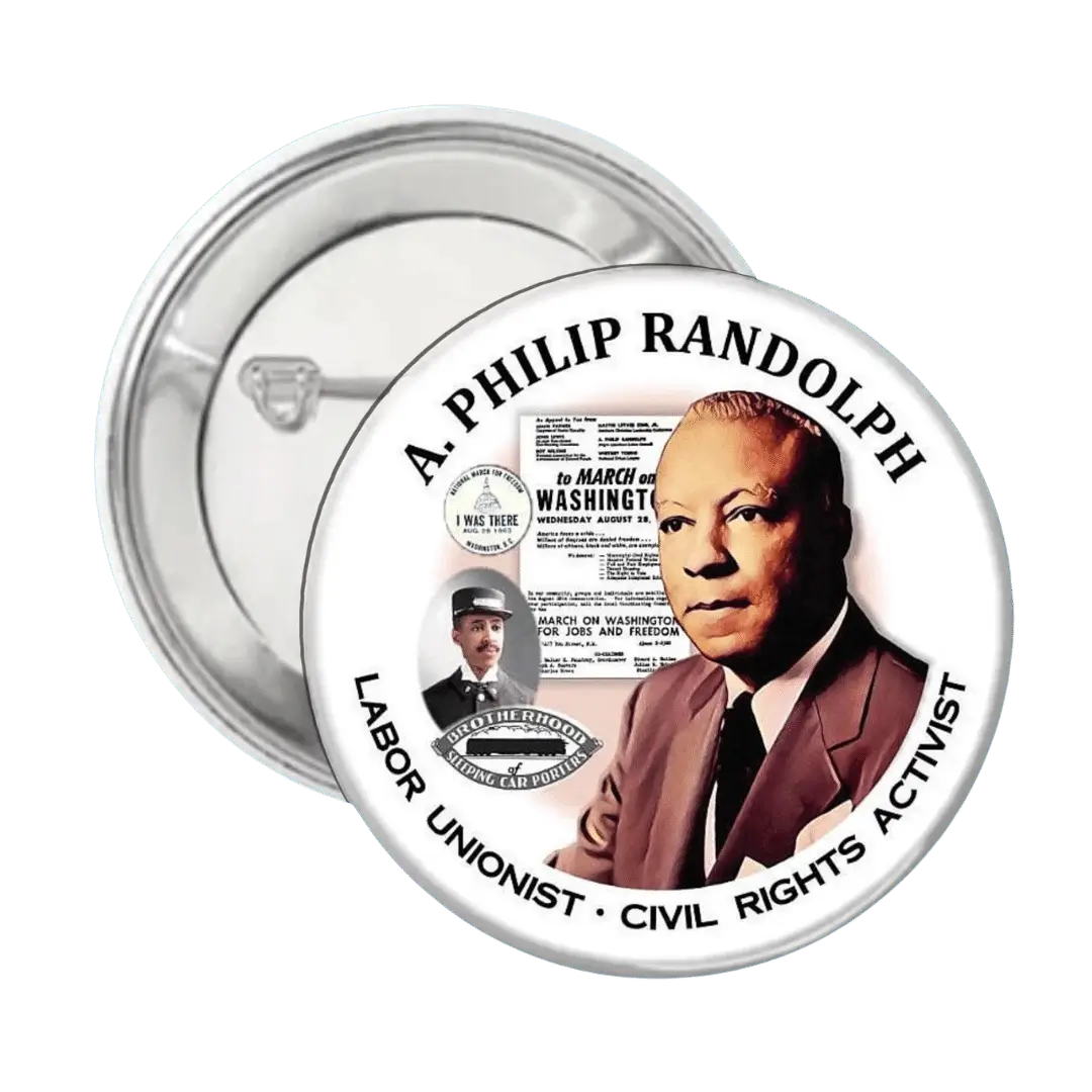 A. Phillip Randolph - Button