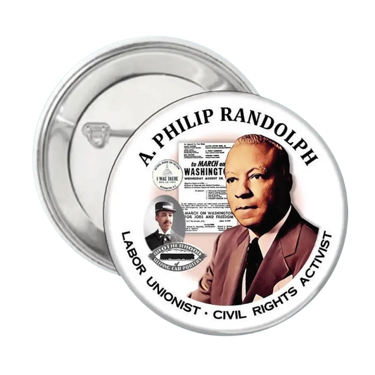 A. Phillip Randolph - Button