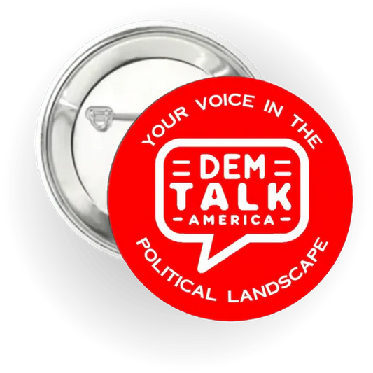 Dem Talk America | Logo | Pin-Back Buttons