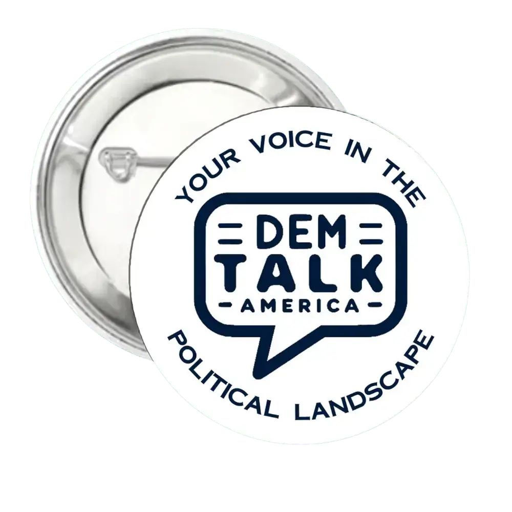 Dem Talk America | White | Logo | Pin-Back Buttons