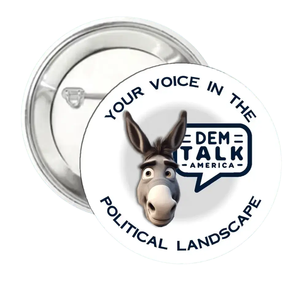 Dem Talk America Donkey | Logo | Pin-Back Buttons