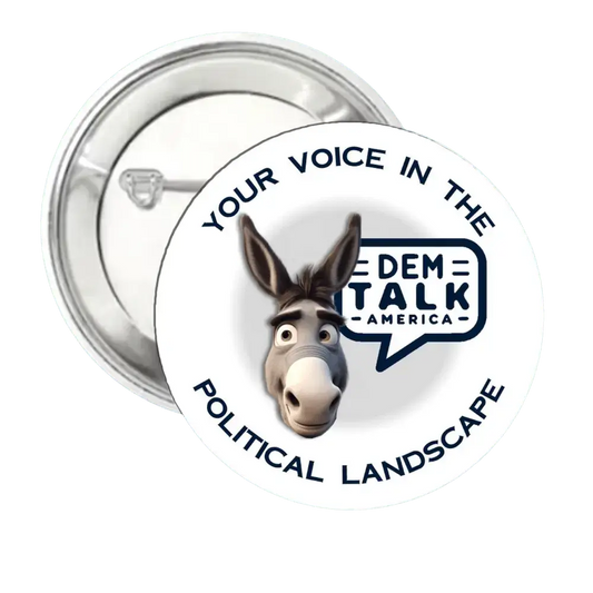 Dem Talk America Donkey | Logo | Pin-Back Buttons