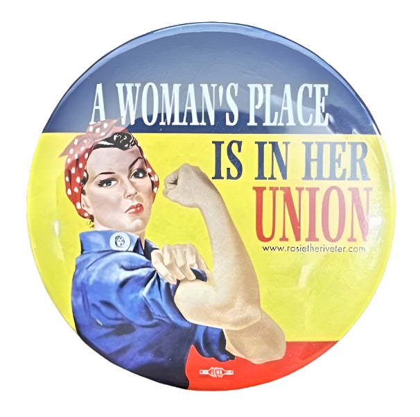 Rosie In Her Union | 3" Pinback Button