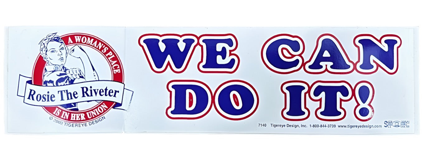 Rosie We Can Do It! | Bumper Sticker