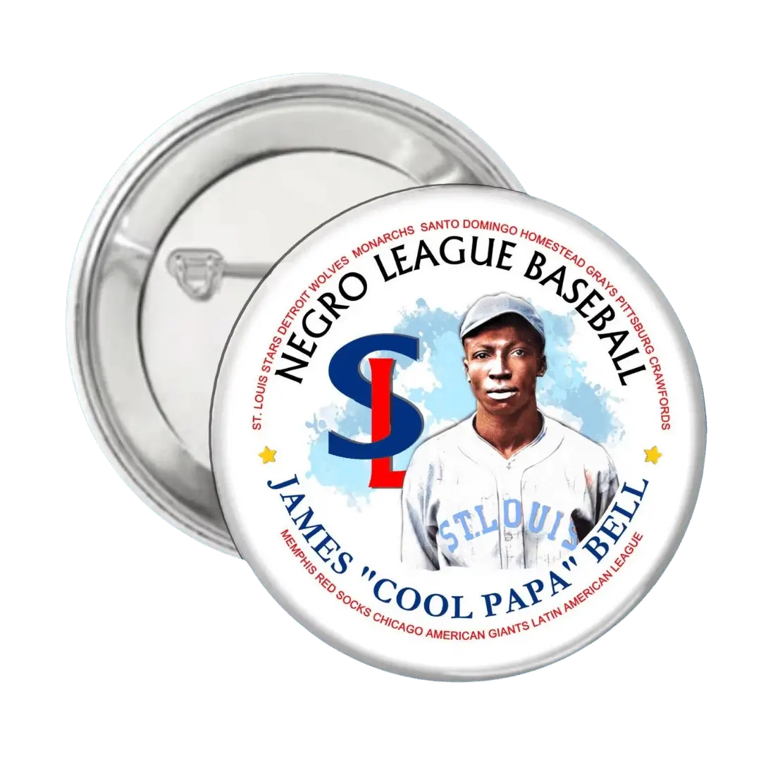 James "Cool Papa" Bell - Negro League Baseball - Button