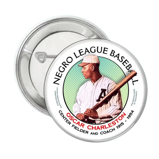 Oscar Charleston - Negro League Baseball - Button