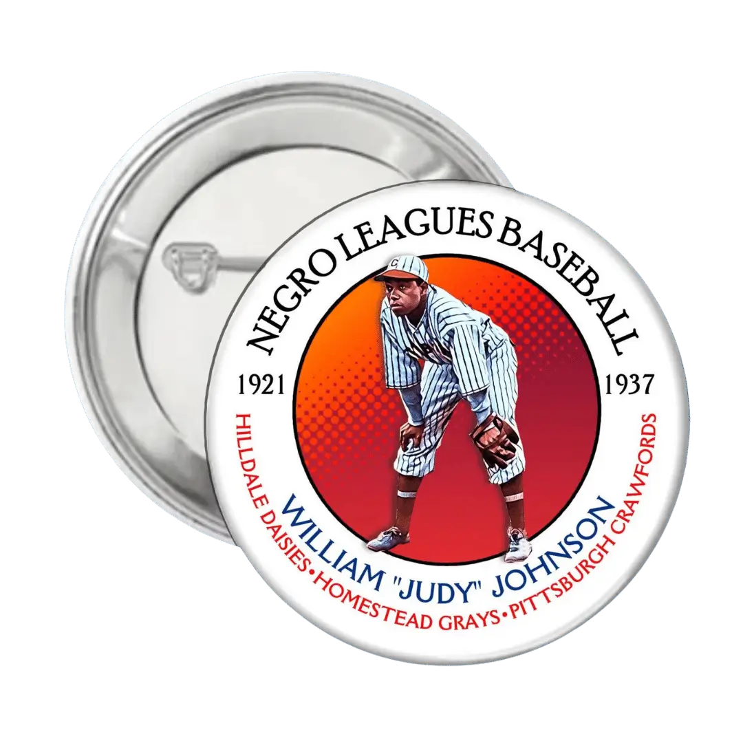 William "Judy" Johnson - Negro League Baseball - Button