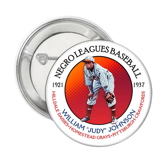 William "Judy" Johnson - Negro League Baseball - Button