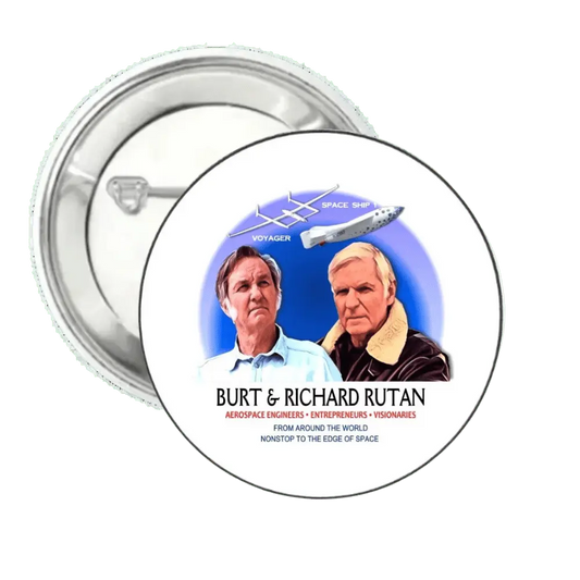 Burt and Richard Rutan | Pin-Back Button