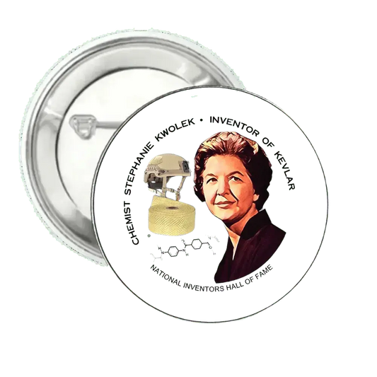 Stephanie Kwolek | Pin-Back Button