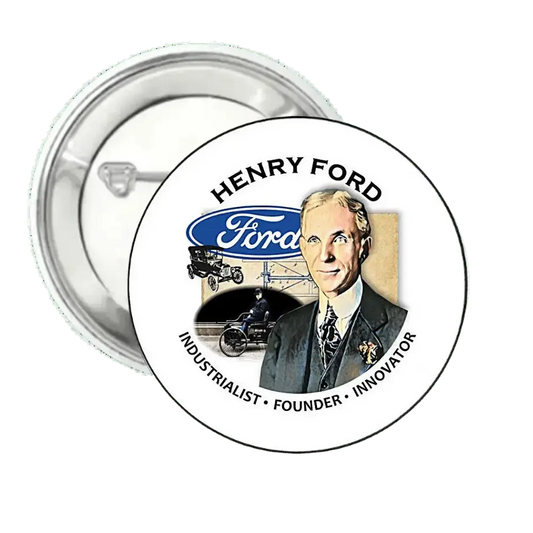 Henry Ford | Pin-Back Button