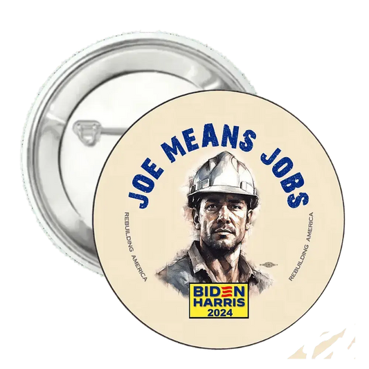 Joe Means Jobs | Logo | Pin-Back Buttons