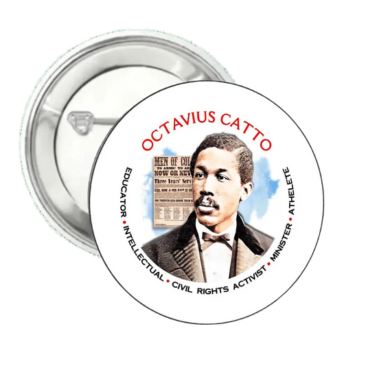 Octavius Catto | Pin-Back Button